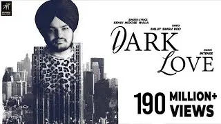 Dark Love (Full Video) | Sidhu Moosewala | Intense | Baljit Singh Deo | Latest Punjabi Songs 2018