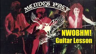 NWOBHM Rhythm Guitar Lesson - Mendes Prey - I Beg For Mercy