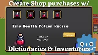 Shop Purchases With a Dynamic Dictionary & Inventory! || - Godot Engine 4.0 Tutorial 2D