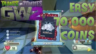 Plants vs Zombies Garden Warfare 2 | Easy 70,00 Coins (⊙ᗜ⊙)