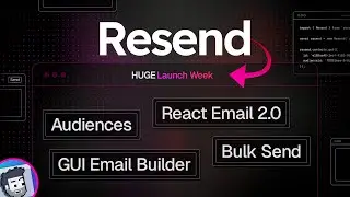 Best New Features of Resend’s Launch Week