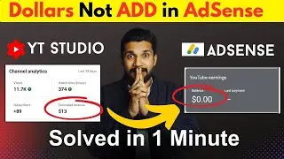 Dollars not ADD in AdSense | YouTube Payment not showing in AdSense 2024