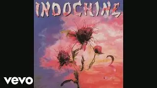 Indochine - Trois nuits par semaine (Audio)