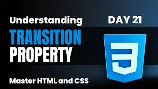 Transition Property In CSS | Transition Projects CSS 