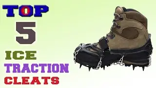 ✅Ice Traction Cleat – Top 5 Best Ice Traction Cleats in 2021.