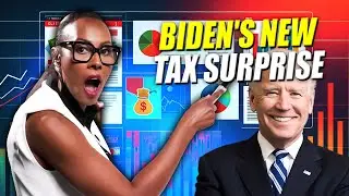 Joe Biden's 2025 Tax Proposal EXPLAINED