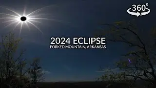 April 2024 Eclipse from Forked Mountain, Arkansas - A 360° Timelapse