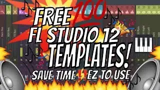 Free FL Studio 12 Templates 2017 EDM, TRAP, HIP HOP, ETC.[Beginner - Advanced][EZ 2 USE, SAVE TIME]