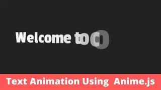 Text Animation Using Anime.js | 2