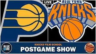 POSTGAME LIVESTREAM | Knicks vs Pacers - Recap & Reaction