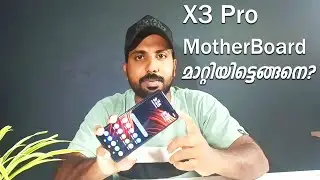 Poco X3 Pro Motherboard Problem Malayalam | X3 Pro issues after changing MotherBoard