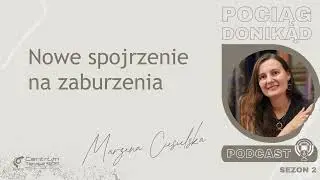 S02E09 Błędne diagnozy, Nowe spojrzenie na zaburzenia