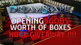 I Opened 5000$ BOXES | INSANEEE!!!!! LOOOT !!! | Dreamscape RSPS #LegendRSPS #DreamscapeRSPS