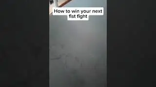 How to win your next fist fight