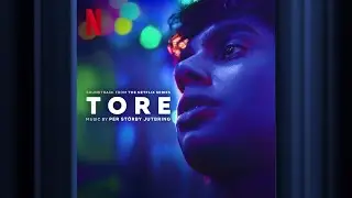 Bitch | Tore | Official Soundtrack | Netflix