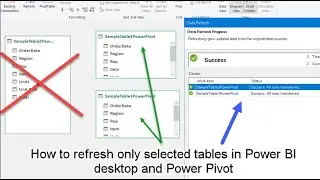 Refresh only selected tables in Power BI Desktop and Power Pivot.