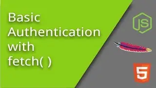 Fetch with Basic Authentication