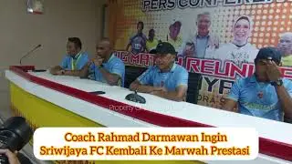 Coach Rahmad Darmawan Ingin SFC Kembali Ke Marwah Juara