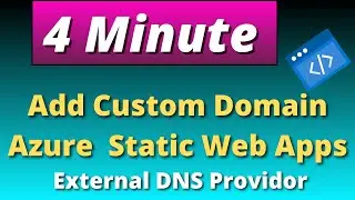 Add Custom Domain to Azure Static Web App | 4 Minute Tutorial