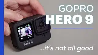 The Bad Stuff | GoPro Hero9 Black