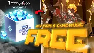 NEW GIFT CODE!!! NEW GAME-MODE & BUFFS!! (Tower of God: New World)