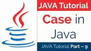 JAVA Tutorial Part - 9 | How to Use Switch Case in Java