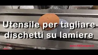 Utensile per tagliare dischetti su lastre e lamiere di vari materiali - EBGmodels