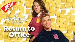 Return to Office 2025 🎄 New Hallmark Movies 2025  Full Length | Best Hallmark Christmas HD