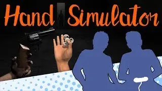 Hand Simulator - The New Face of Treachery - Let's Game It Out