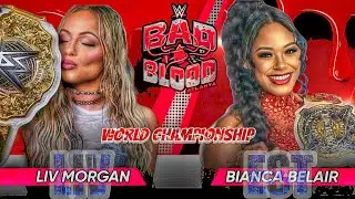 Liv Morgan vs Bianca Belair Women's World Championship Full Match WWE Bad Blood 2024 Highlights