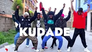 KUDADE (Refix) Dance Video  - Johnny, Fathermoh, Ndovu Kuu, Lil Maina, Harry Craze