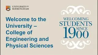 College of Engineering and Physical Sciences Welcome Address