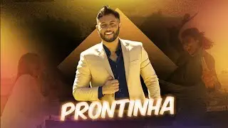 Lucca Lima - Prontinha [Clipe Oficial]