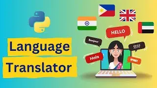 Language Translator App in 10 Minutes with Python | Quick Tutorial