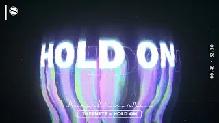 Infinite - Hold On (Lyric Video)