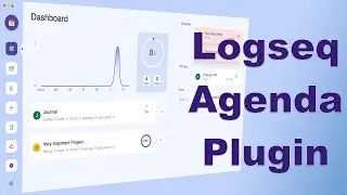 How to Use Logseq Agenda Plugin to Manage Tasks and Projects (Part 1)