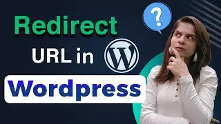 How to Redirect Pages on WordPress | Redirect URL on WordPress