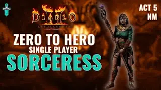 Last Stop Before HELL | D2R Single Player Blizzard Sorceress | Zero To Hero | Act 5