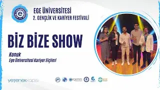 Biz Bize Show / Konuk : Ege Üniversitesi Kariyer Elçileri