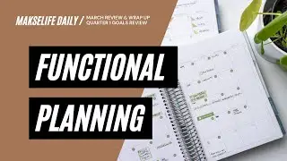 March 2022 Wrap-Up | Super Functional Planning