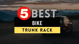 Best Bike Trunk Rack 2024 🔶 Top 5 Bike Trunk Rack Reviews