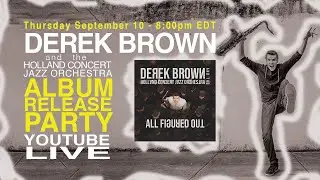 Derek Brown - ALL FIGURED OUT Album Release Party