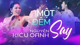 MỘT ĐÊM SAY - Nguyễn Kiều Oanh live at Phòng trà Bến Thành