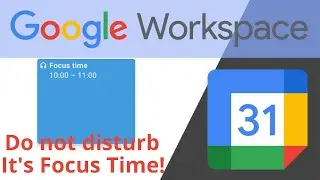 Google Calendar Focus Time and Time Insights | Google Workspace Updates