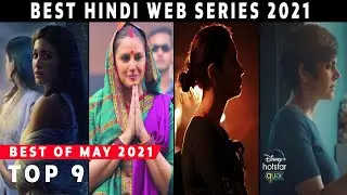 Top 10 Best Hindi Web Series May 2021 | Best Of May 2021