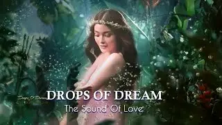 DROPS OF DREAM - The Sound Of Love (Philippe di Mascio)