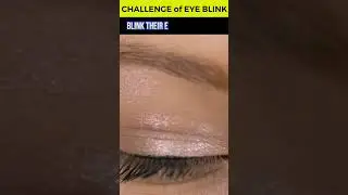 Eye BLINK CHALLENGE in 1 SECOND #ACS #Shorts #Challenge