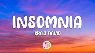 Craig David - Insomnia (Lyrics)