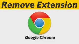 How to Remove Chrome Extension