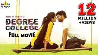 Degree College Latest Telugu Full Movie | Varun, Divya Rao @SriBalajiMovies